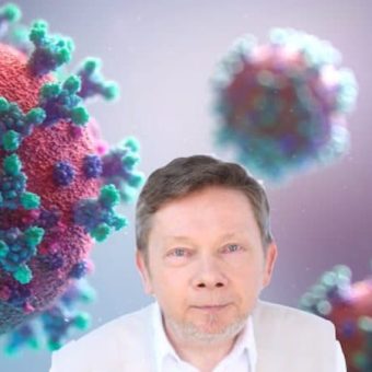 Transcending Fear – Staying Conscious in the Face of Adversity – FREE Video by Eckhart Tolle