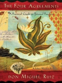 Four Agreements - Illustrated Gift Edition