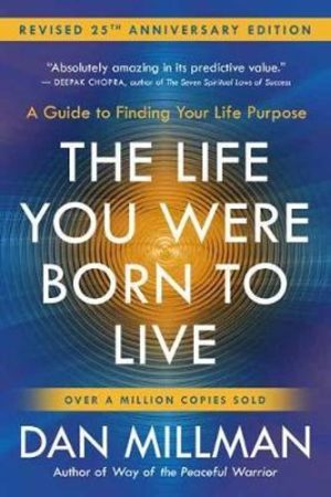 The Life You were Born to Live