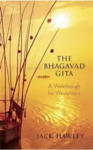 Bhagavad Gita: Walkthrough for Westerners