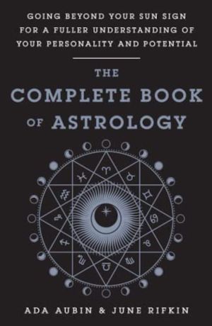 The Complete Book of Astrology