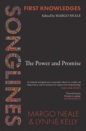 Songlines: The Power & the Promise